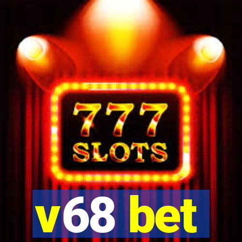 v68 bet